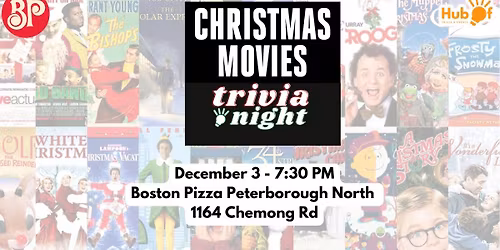 CHRISTMAS MOVIE Trivia Night - Boston Pizza (Peterborough North)