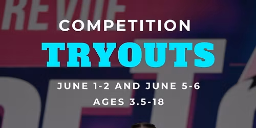 Competition Team Tryouts