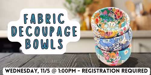 Fabric Decoupage Bowls for Adults