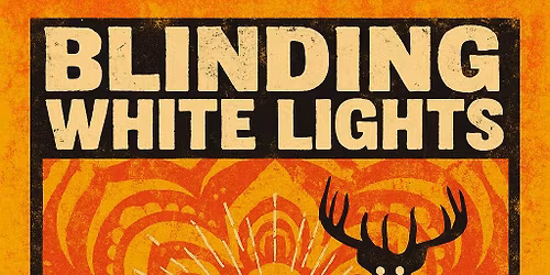 Blinding White Lights @ Paisley
