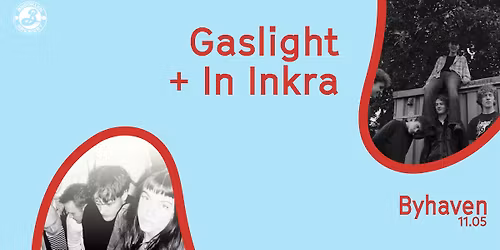 In Inkra + Gaslight \/\/ Byhaven