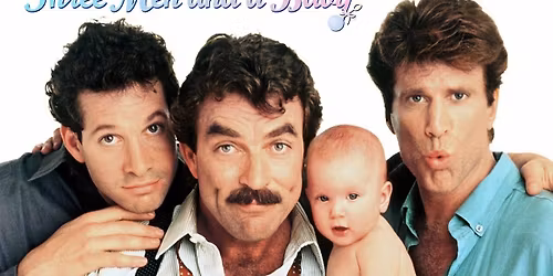 Movie Matinee: Three Men and a Baby