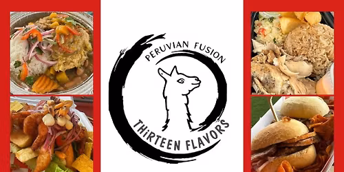 13 Flavors Peruvian Fusion