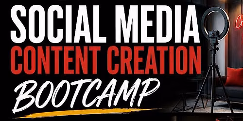 Social Media Content Creation Bootcamp