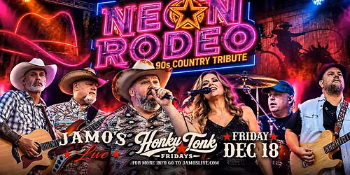 Honky Tonk Friday | Neon Rodeo 90's Country Tribute at Jamo's Live