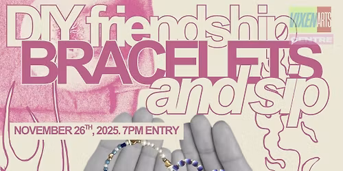 \ud83d\udcab\u2728 DIY Friendship Bracelets & Sip! \u2728\ud83d\udcab