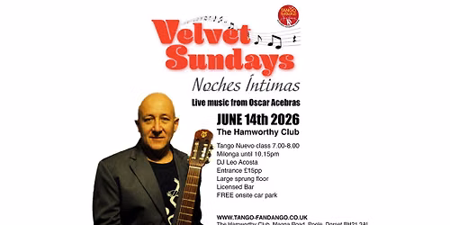 Velvet Sundays Milonga with live music from Oscar Acebras