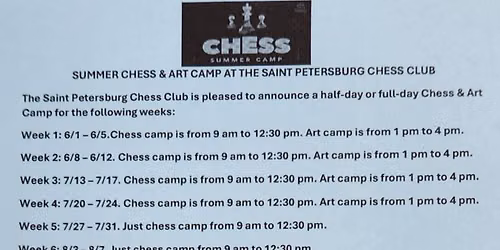 SUMMER CHESS CAMP AT THE SAINT PETERSBURG CHESS CLUB.WEEK FIVE.