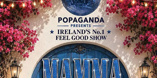 Mamma Mia  - The Live Experience \/ LETTERKENNY