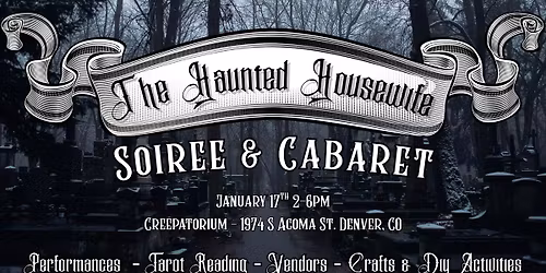 The Haunted Housewife Soiree & Cabaret