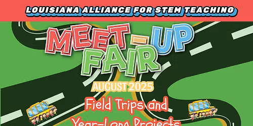 August Meet-Up Fair | Field Trips and Year-Long Projects