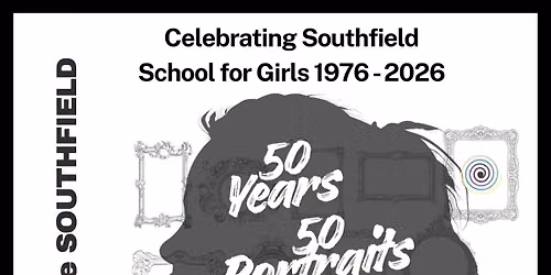 SOUTHFIELD SCHOOL Exhibition