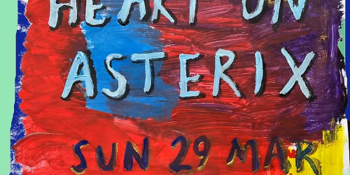 Stupid World + Heart On + Asterix