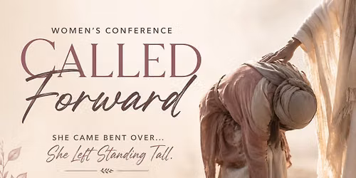 Called Forward - She came bent over and left standing tall