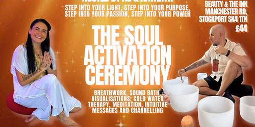 The Soul Activation Ceremony with Kathryn & AJ