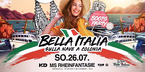 Bella Italia sulla Nave \u2022 26.07. \u2022 K\u00f6ln\/Colonia