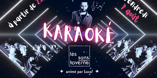 KARAOK\u00c9 des sans-taverne | anim\u00e9 par Luca