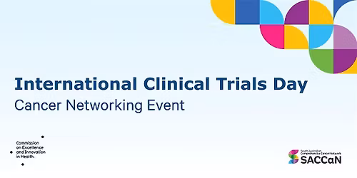 International Clinical Trials Day - SA Cancer Trials Networking Event