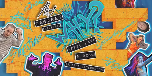 \ud83e\udd14 Alias Cabaret - Why?
