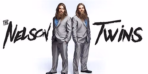 Comedy Night featuring The Neslon Twins