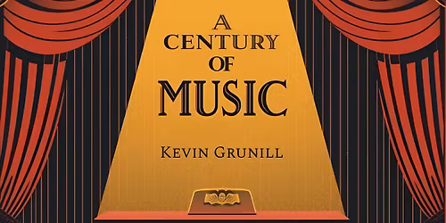 A Century of Music
