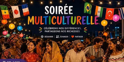 Soir\u00e9e Multiculturelle