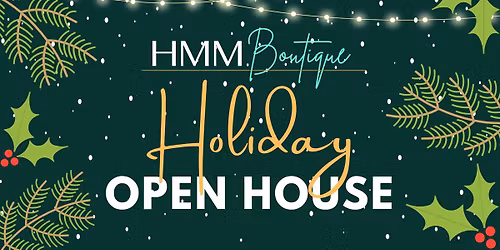 HMM Boutique Holiday Open House