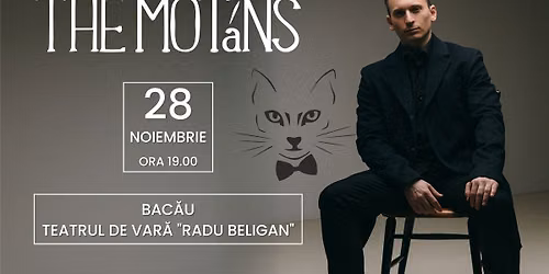 Concert THE MOTANS in Bacau