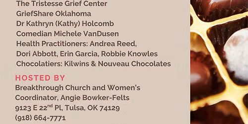 Grief, Grace & Great Chocolate Ladies Conference