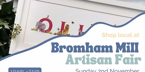 Bromham Mill Artisan Fair - NOVEMBER