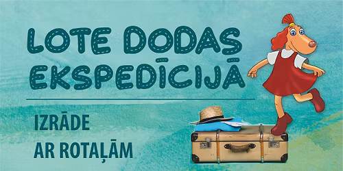 Tipogr\u0101fijas kvart\u0101ls | LOTE DODAS EKSPED\u012aCIJ\u0100