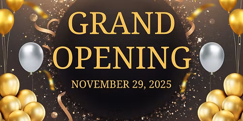 Grand Opening Event