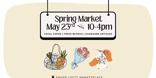 \u273f Enger Lofts Spring Market