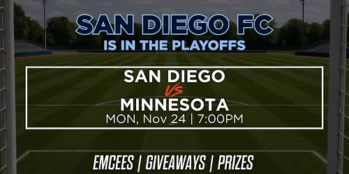 San Diego FC Playoff Watch Party @ Tom's Watch Bar