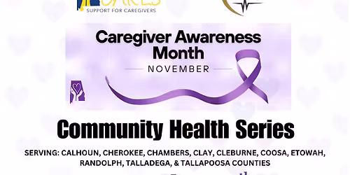 November Community Health Series monthly event - Caregiver Awareness Month