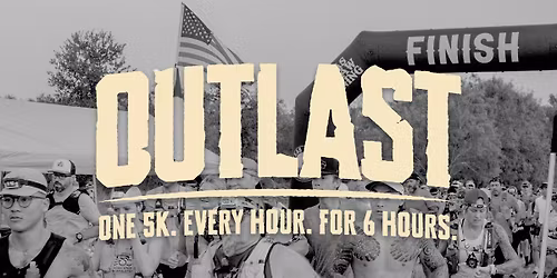 Outlast Indianapolis