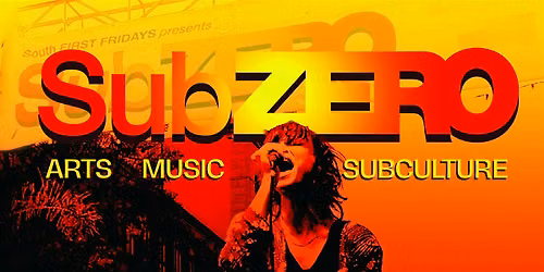 SubZERO Arts Music Subculture Festival — SoFA District, downtown San Jose, CA, USA