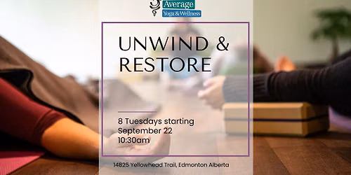 Unwind & Restore 8 Week Series
