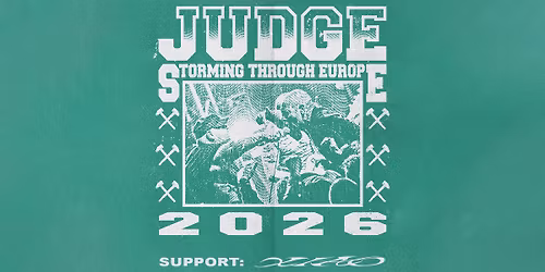 Judge \/\/\/ Storming Through Europe 2026 \/\/\/ Hamburg