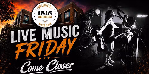 Live Music @ 1818 Chophouse | Come Closer Duo