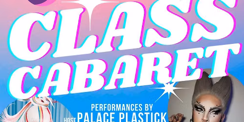 Prestwich Pride Presents: CLASS CABARET