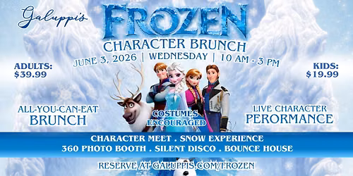 Frozen Character Brunch @ Galuppi's 