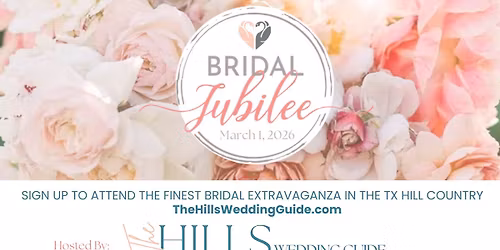 A Wedding Fair Extravaganza: Bridal Jubilee in Boerne, TX