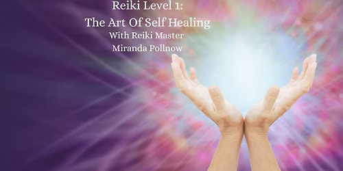 Reiki Level 1 \u300bThe art of self healing