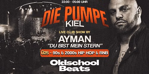 Oldschool Beats ft. Ayman @ Die Pumpe Kiel