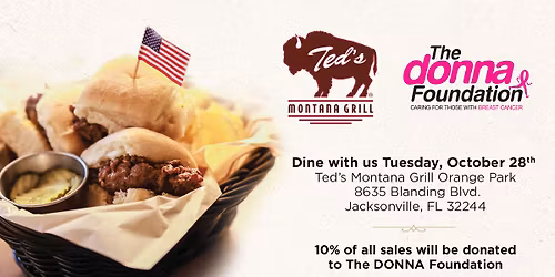 Dine Out for a Cause: Ted\u2019s Montana Grill x The DONNA Foundation