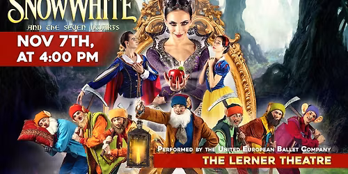 United European Ballet Company - Snow White and the Seven Dwarfs at Coronado Performing Arts Center