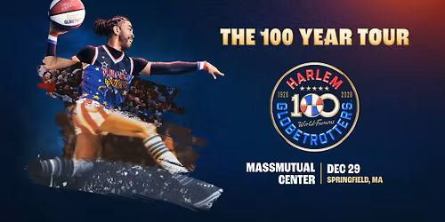 Harlem Globetrotters 100 Year Tour