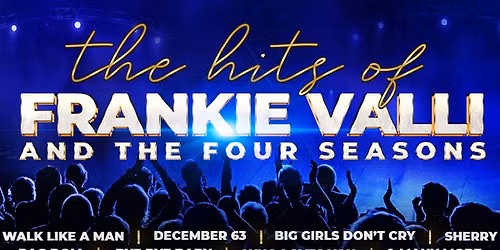 Frankie Valli and Four Seasons (Jersey Boys) & Disco