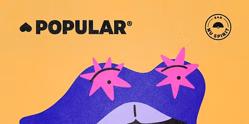 Popular Night w. DJs RUMI DE BAIRES & Rafo & C.O.D.E.